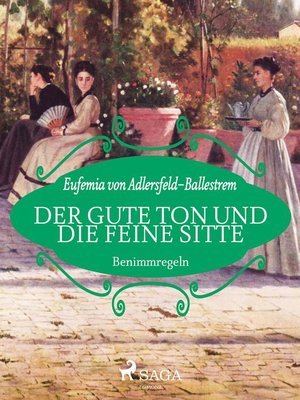 cover image of Der gute Ton und die feine Sitte